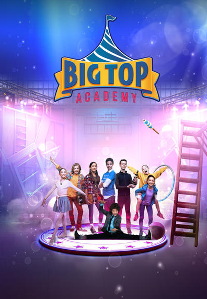 Poster for Big Top Academy