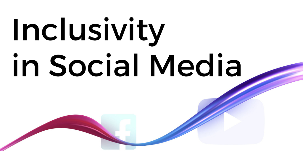 Inclusivity in Social Media blog thumbnail